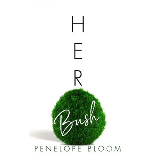 Her Bush