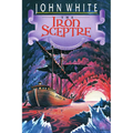 The Iron Sceptre: Volume 4