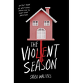 The Violent Season