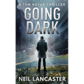 Going Dark: A Tom Novak Thriller