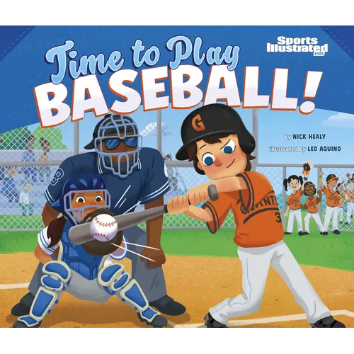 Time to Play Baseball!