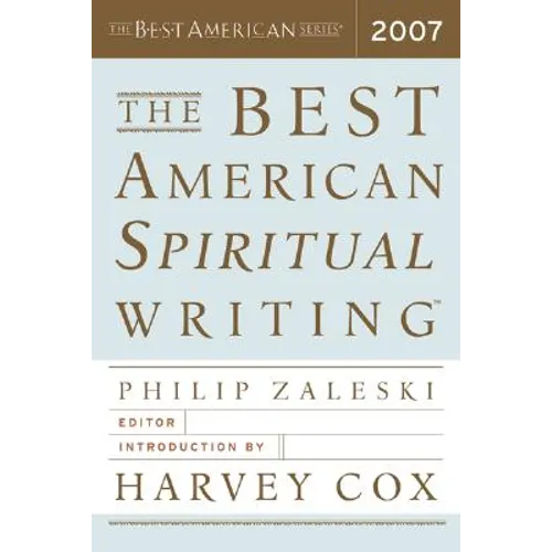 The Best American Spiritual Writing 2007