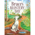 Bruce's Blustery Day