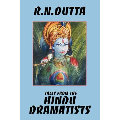 Tales from the Hindu Dramatists