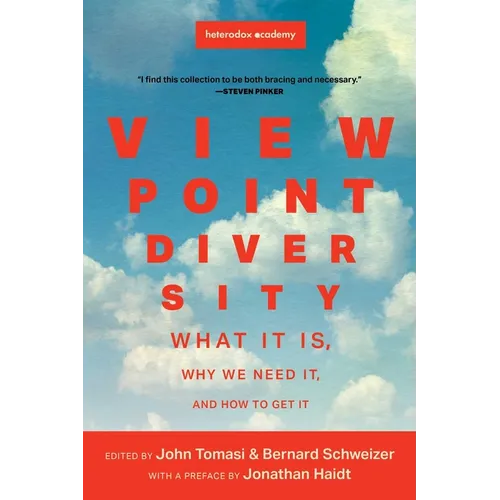 Viewpoint Diversity: What It Is, Why We Need It, and How to Get It