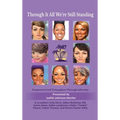Through It All We're Still Standing: Empowered and Triumphant Through Adversity