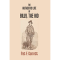 The Authentic Life Of Billy The Kid