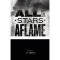 All the Stars Aflame