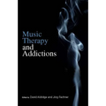 Music Therapy and Addictions