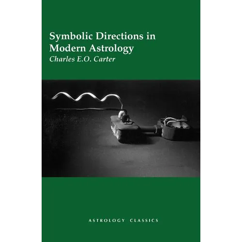 Symbolic Directions in Modern Astrology