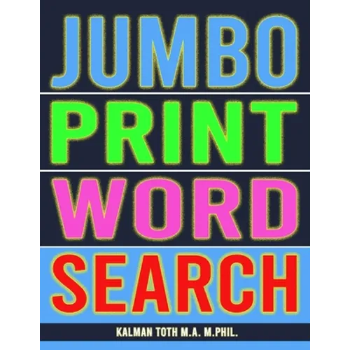 Jumbo Print Word Search: 111 Large Print Word Search Puzzles