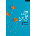 The Craft of Screen Acting