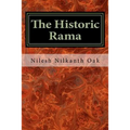 The Historic Rama: Indian Civilization at the End of Pleistocene