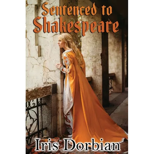 Sentenced to Shakespeare