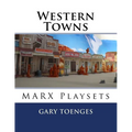 Western Towns: MARX Playsets
