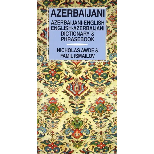 Azerbaijani-English/English-Azerbaijani Dictionary & Phrasebook