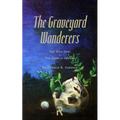 The Graveyard Wanderers: The Wise Ones and the Dead in Sweden
