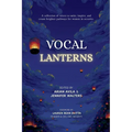 Vocal Lanterns: A Collection of Voices to Unite, Inspire, and Create Brighter Pathways for Women in Security