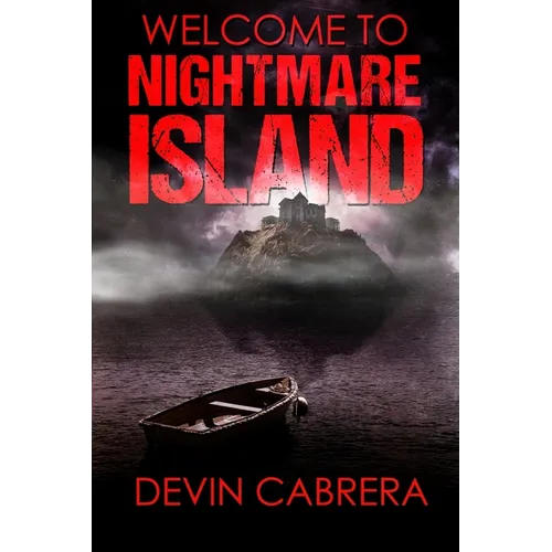 Welcome to Nightmare Island