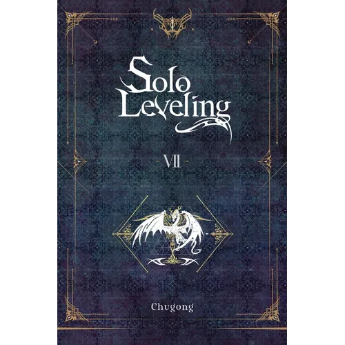 Solo Leveling, Vol. 7 (Novel)