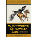 Wentworth Cheswill's Ride: Chasing a Would-Be American Folk Hero
