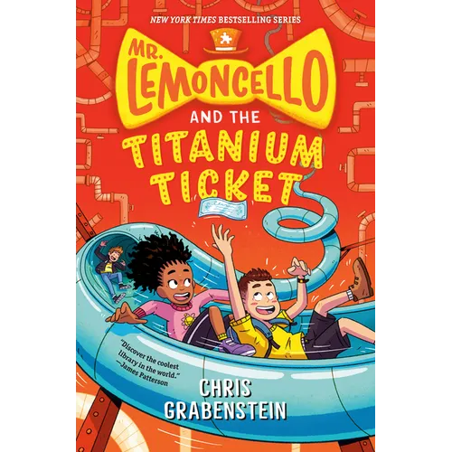 Mr. Lemoncello and the Titanium Ticket