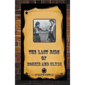 The Last Ride Of Bonnie and Clyde