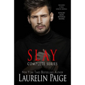 Slay: The Complete Series