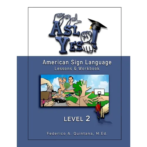 A.S.L. Yes ! Level Two
