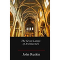 The Seven Lamps of Architecture