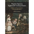 Popular Opera in Eighteenth-Century France
