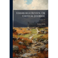 Edinburgh Review, Or Critical Journal; Volume 72