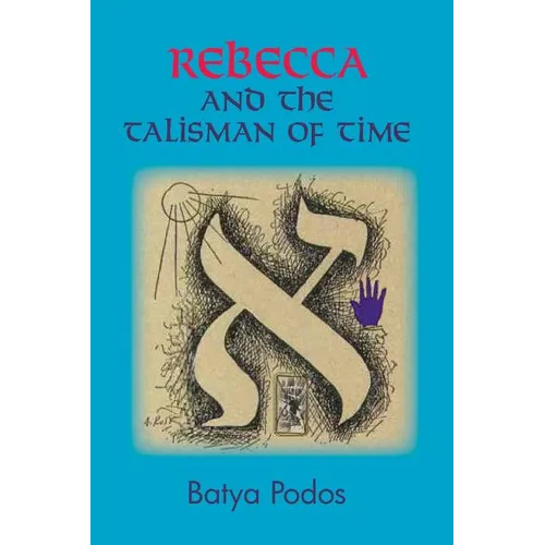 Rebecca and the Talisman of Time