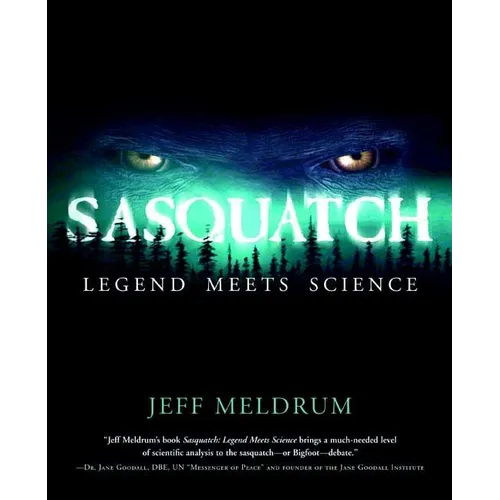 Sasquatch: Legend Meets Science