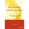 The Maverick and His Machine: Thomas Watson, Sr. and the Making of IBM
