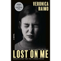 Lost on Me