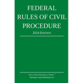 Federal Rules of Civil Procedure; 2024 Edition: With Statutory Supplement