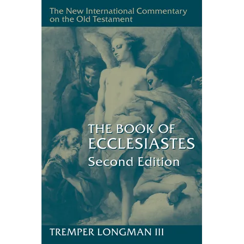 The Book of Ecclesiastes, 2nd Ed.