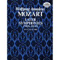 Later Symphonies: Nos. 35-41 in Full Score