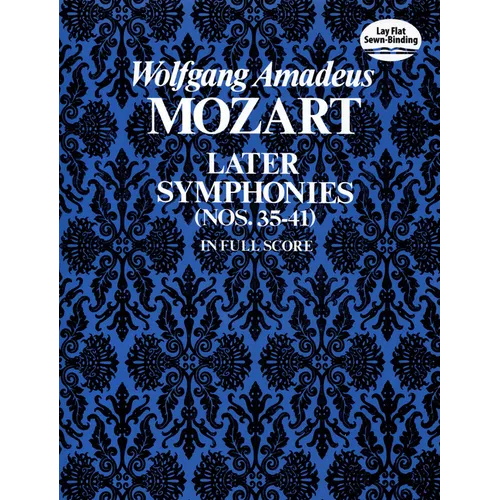 Later Symphonies: Nos. 35-41 in Full Score