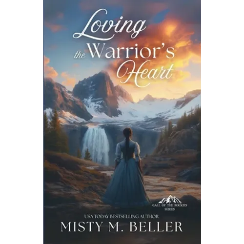 Loving the Warrior's Heart
