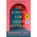The School for Good Mothers