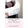 The Boy"friend" Diaries
