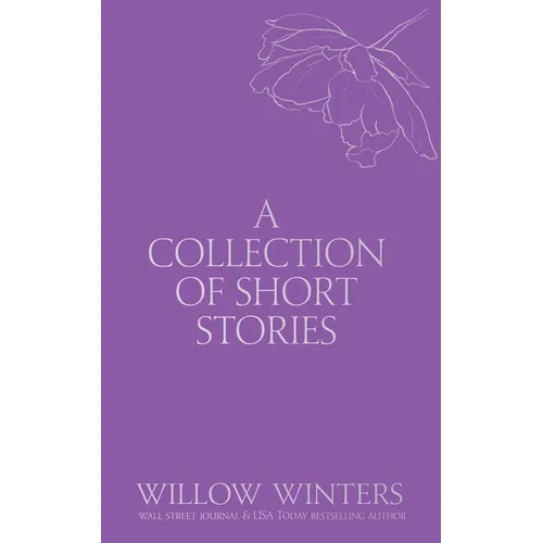 A Collection of Short Stories: Don't Let Go