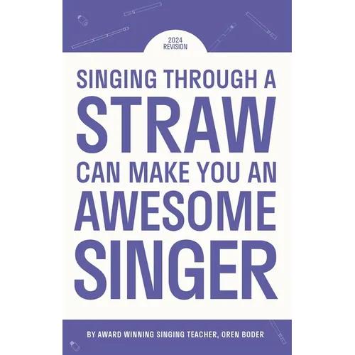 Singing Through A Straw Can Make You An Awesome Singer: Learn everything there is to know about straw singing, from the science & physics, to finding