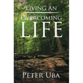 Living an Overcoming Life