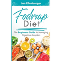 Fodmap Diet The Beginners Guide to Managing Digestive Disorders