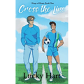 Cross the Line
