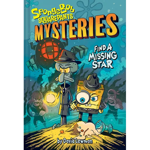 Find a Missing Star (Spongebob Squarepants Mysteries #1)