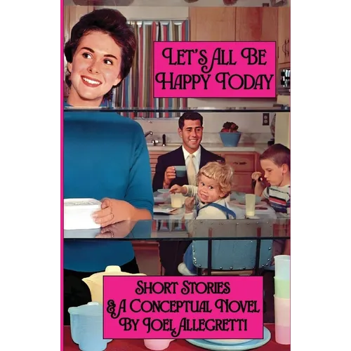 Let's All Be Happy Today